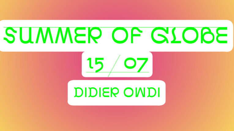 Summer of Globe Facebook events didier owdi